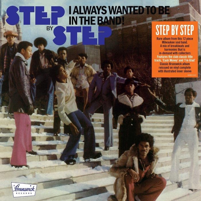 STEP BY STEP - I ALWAYS WANTED TO BE IN THE BAND (140G)