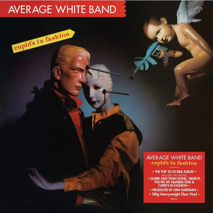 AVERAGE WHITE BAND - CUPID'S IN FASHION