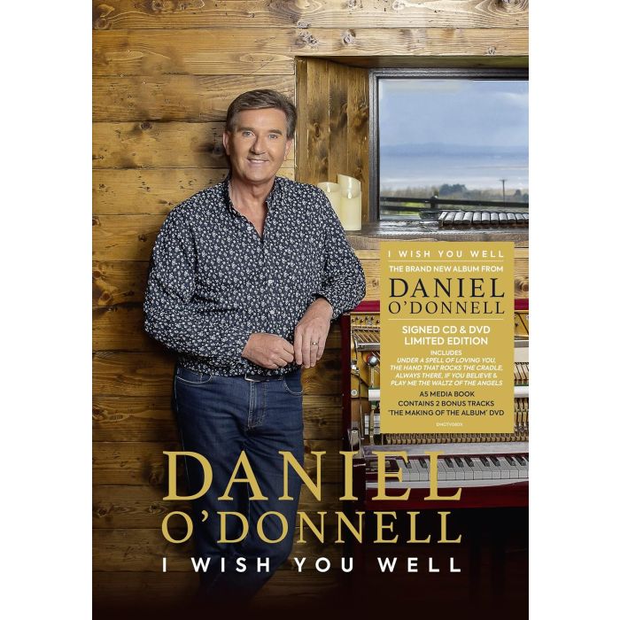 DANIEL O'DONNELL - I WISH YOU WELL (SUPER DELUXE EDITION/SIGNED)