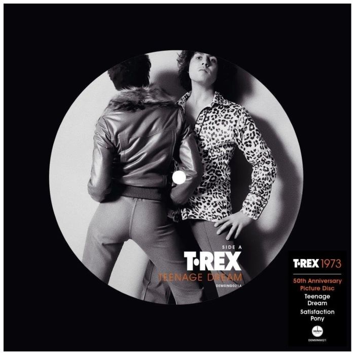 T. REX - TEENAGE DREAM (50TH ANNIVERSARY/PICTURE DISC)