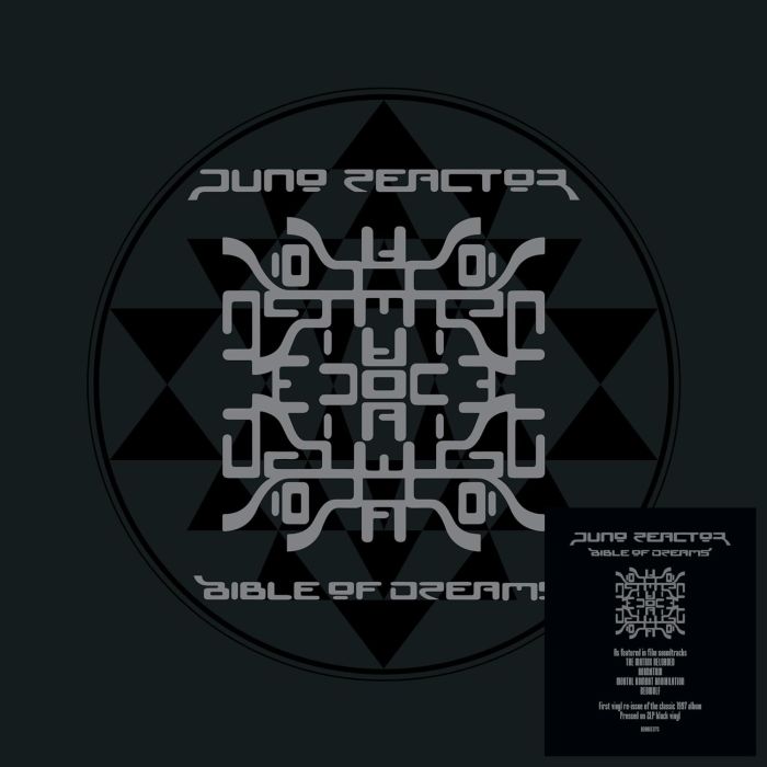 JUNO REACTOR - BIBLE OF DREAMS