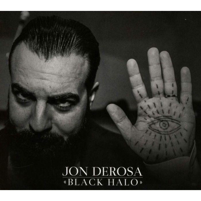 JON DEROSA - BLACK HALO