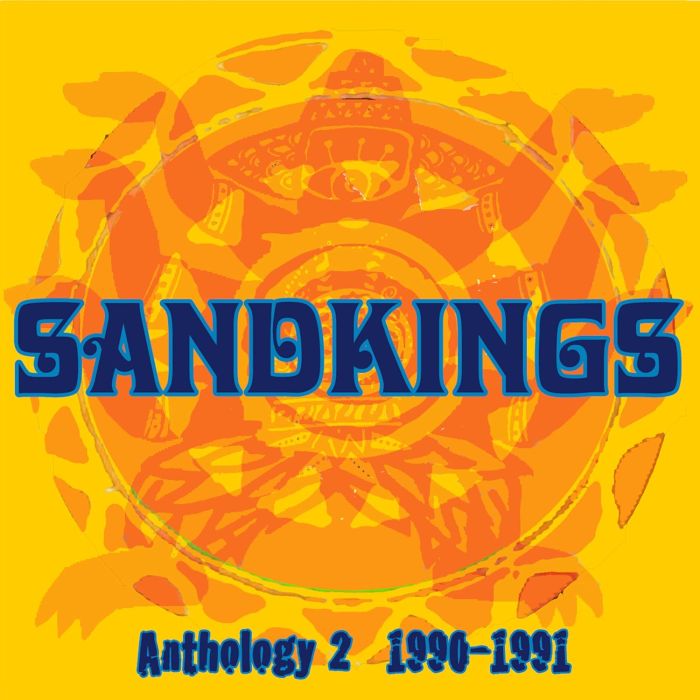 SANDKINGS - ANTHOLOGY 2 (1990-1991)