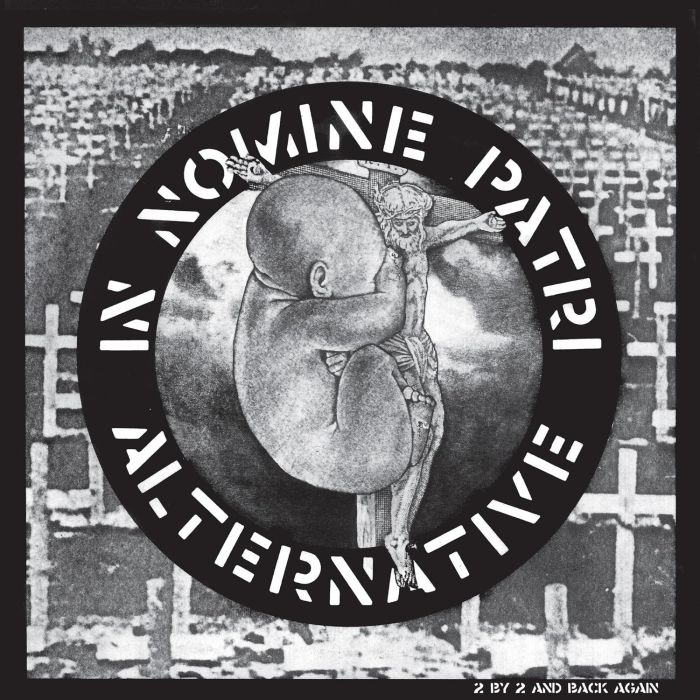 ALTERNATIVE - IN NOMINE PATRI
