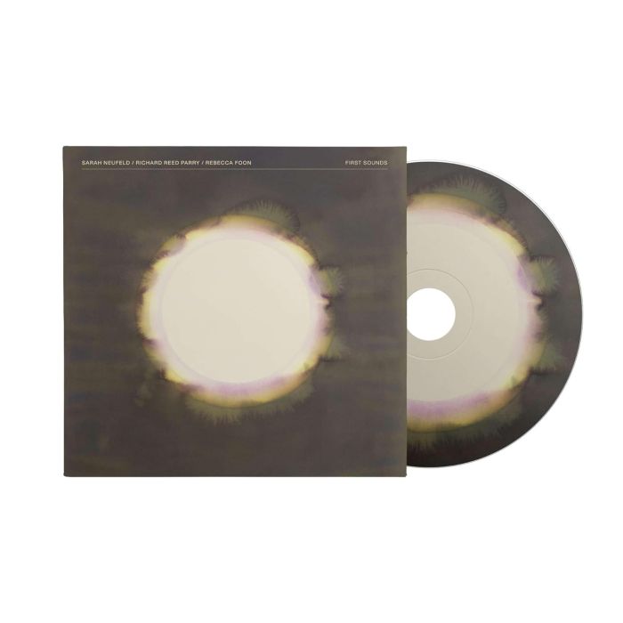 NEUFELD,SARAH & RICHARD REED PARRY & REBECCA FOON - FIRST SOUNDS