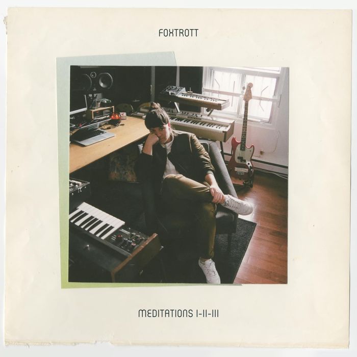 FOXTROTT - MEDITATIONS I-II-III