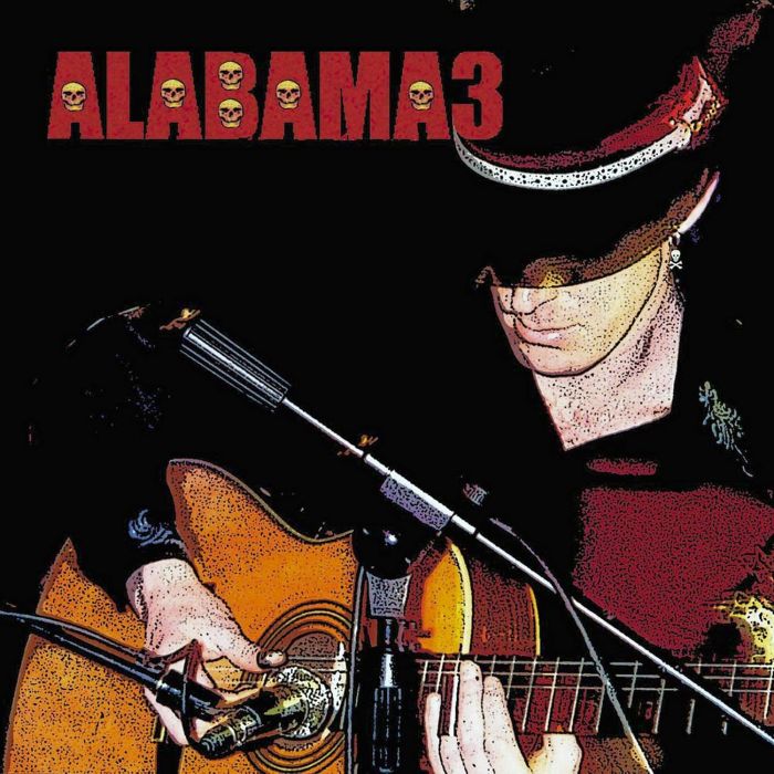 ALABAMA 3 - LAST TRAIN TO MASHVILLE
