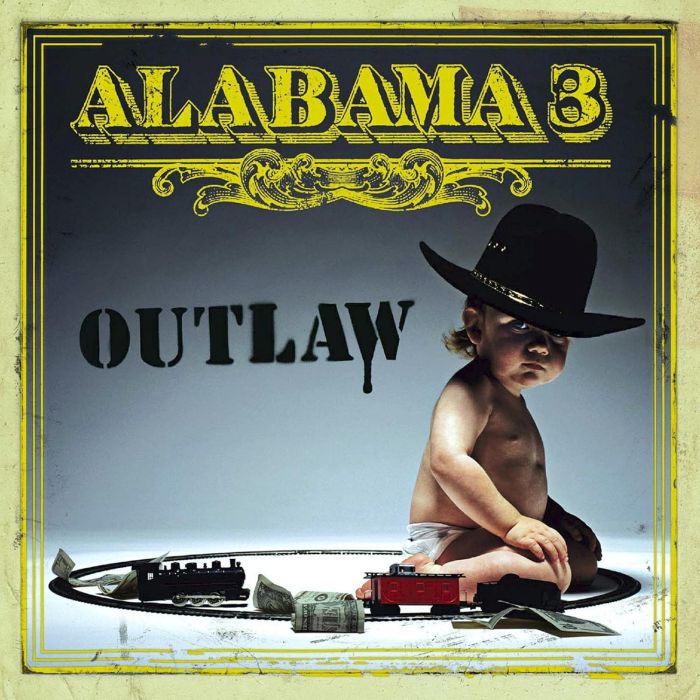 ALABAMA 3 - OUTLAW