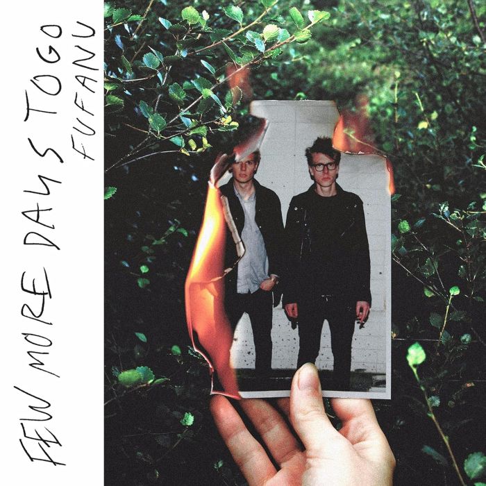 FUFANU - FEW MORE DAYS TO GO