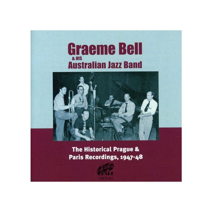 GRAEME BELL - PRAGUE & PARIS RECORDINGS
