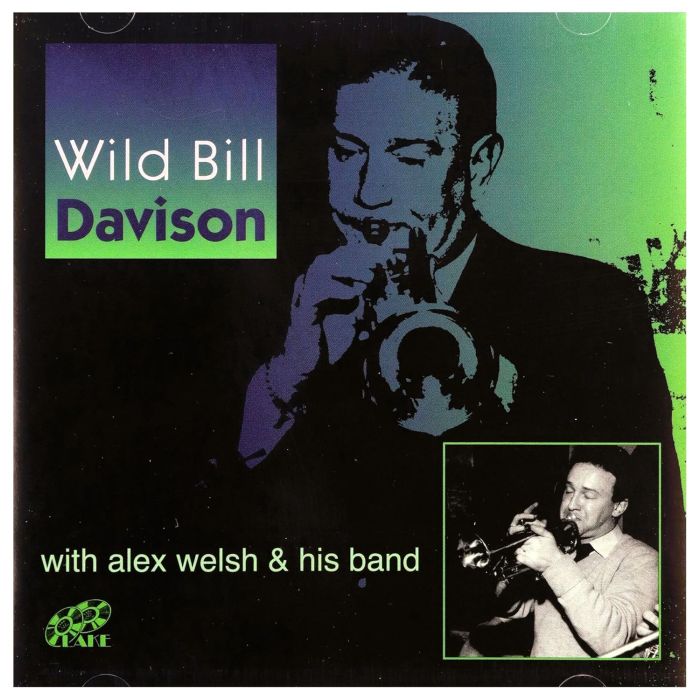 WELSH ALEX & HIS BAND - WILD BILL DAVIDSON WITH ALEX W