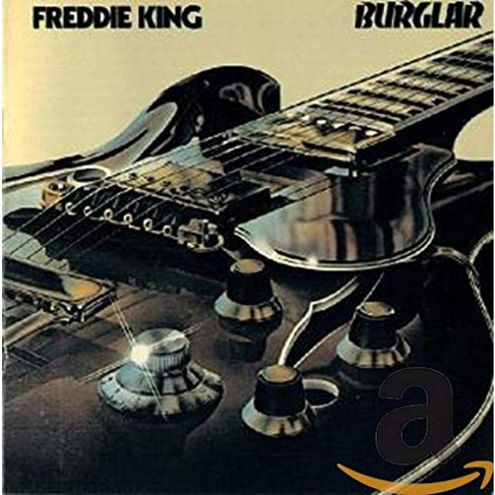 FREDDIE KING - BURGLAR (REMASTERED)