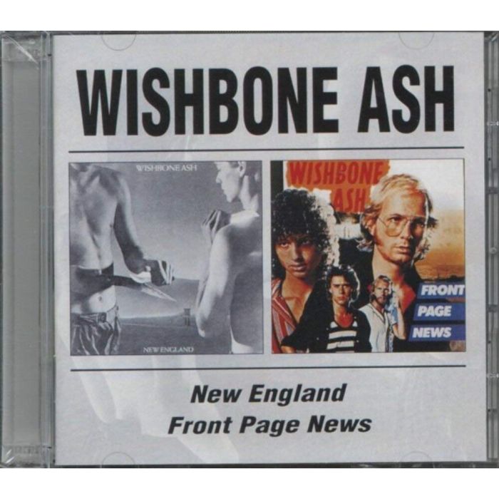 WISHBONE ASH - NEW ENGLAND / FRONT PAGE NEWS (REMASTERED)