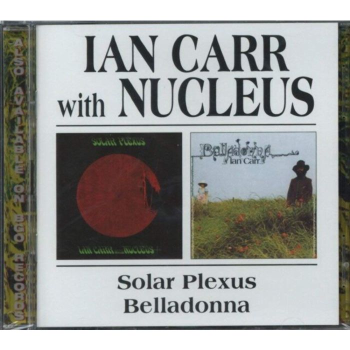 CARR,IAN&NUCLEUS - SOLAR PLEXUS / BELLADONNA