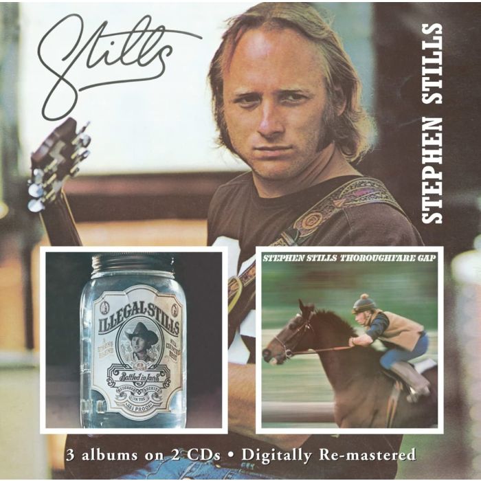 STEPHEN STILLS - STILLS / ILLEGAL STILLS / THOROUGHFARE GAP (REMASTERED)