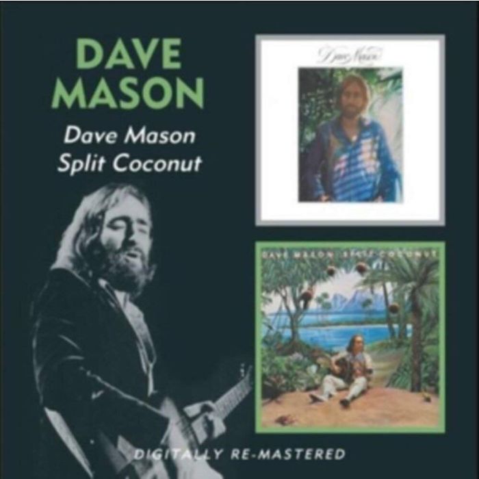 DAVE MASON - DAVE MASON / SPLIT COCONUT (REMASTERED)