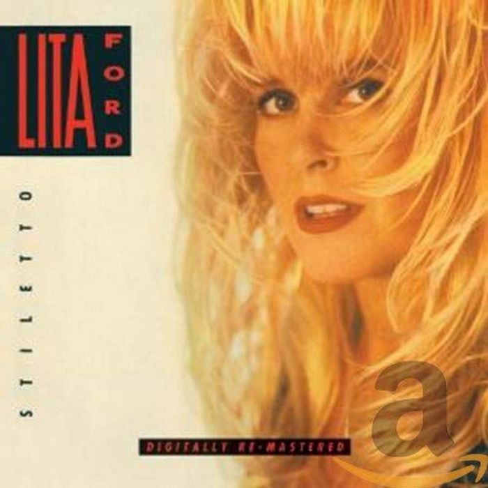 LITA FORD - STILETTO (REMASTERED)