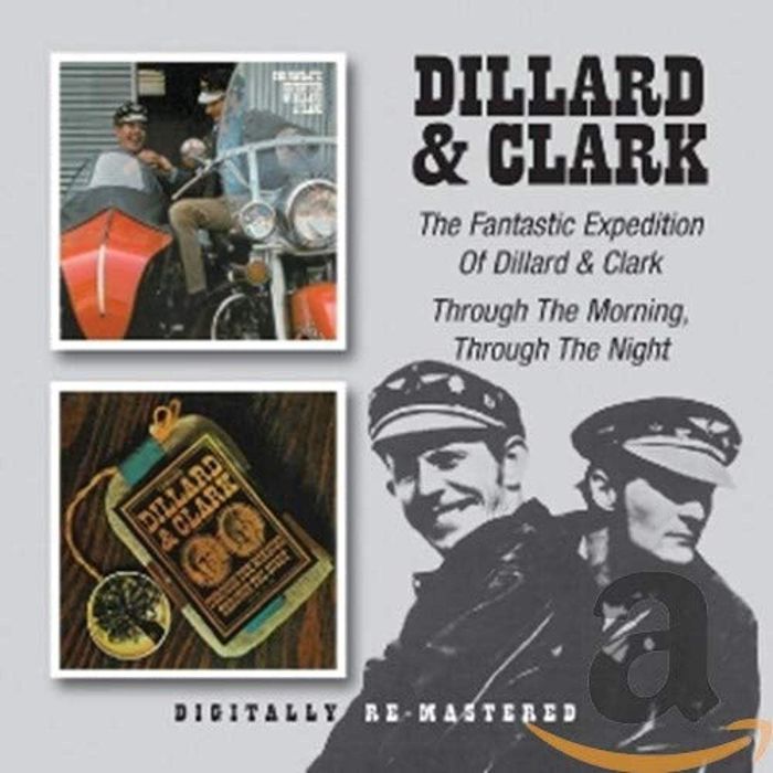 DILLARD & CLARK - FANTASTIC EXPEDITION OF DILLARD & CLARK / THROUGH THE MORNING