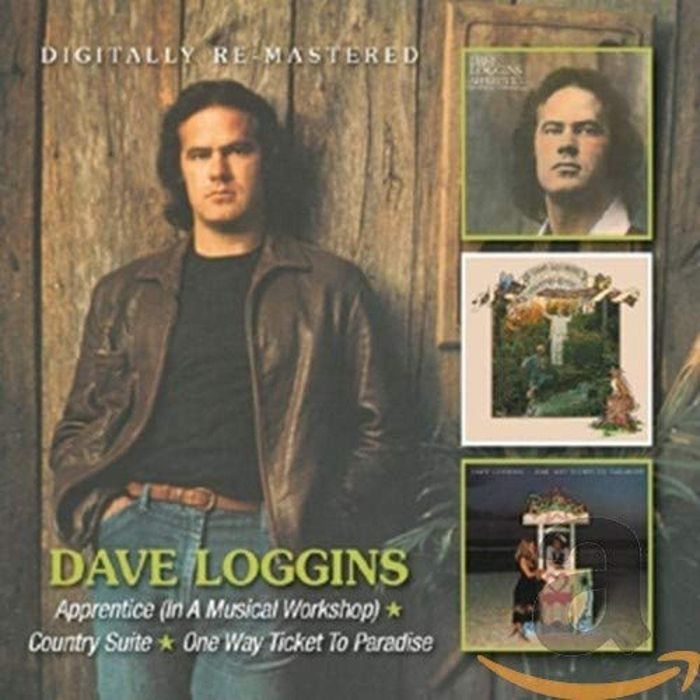 DAVE LOGGINS - APPRENTICE / COUNTRY SUITE / ONE WAY TICKET TO PARADISE (REMASTER