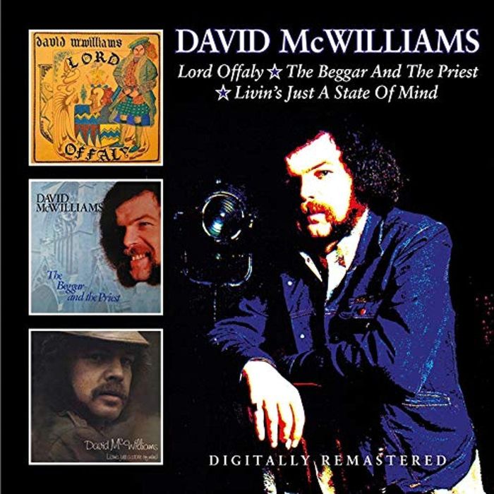 DAVID MCWILLIAMS - LORD OFFALY / BEGGAR & THE PRIEST / LIVING'S JUST A STATE OF MIND