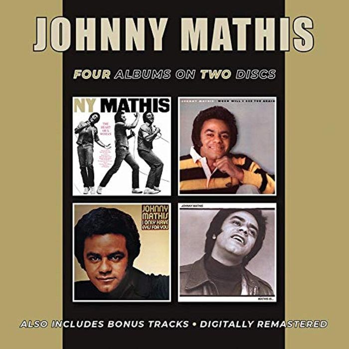 JOHNNY MATHIS - HEART OF A WOMAN / WHEN WILL I SEE YOU AGAIN / I ONLY HAVE EYES F