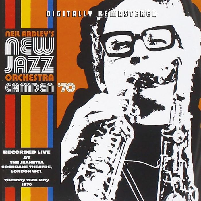 NEIL ARDLEY'S NEW JAZZ ORCHESTRA - CAMDEN '70