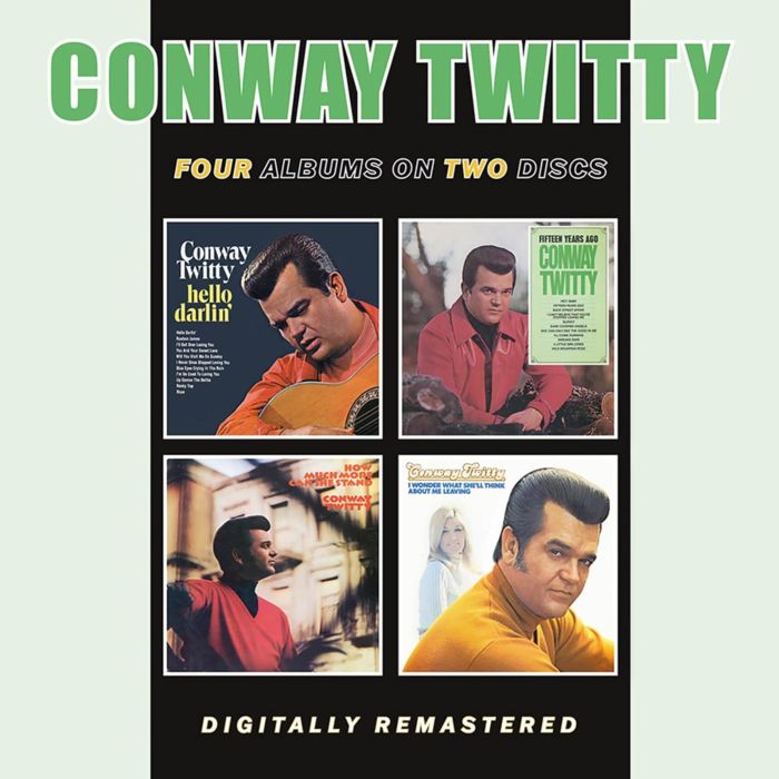CONWAY TWITTY - HELLO DARLIN/FIFTEEN YEARS AGO/HOW MUCH MORE CAN SHE STAND/I WOND