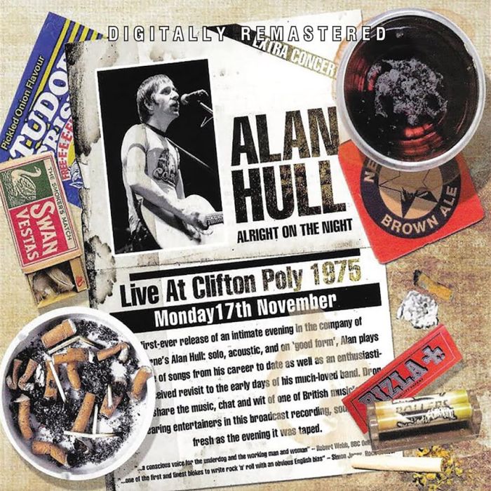 ALAN HULL - ALRIGHT ON THE NIGHT - LIVE AT CLIFTON POLY 1975