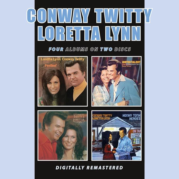 TWITTY,CONWAY & LORETTA LYNN - FEELINS/UNITED TALENT/DYNAMIC DUO/HONKY TONK HEROES