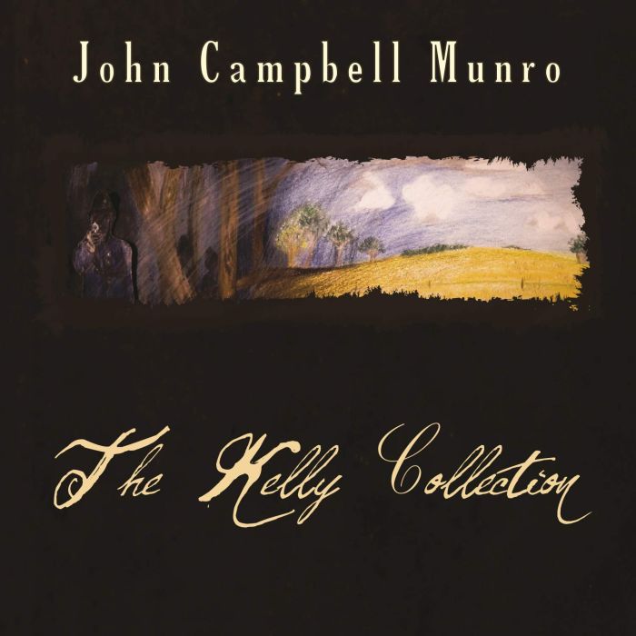 JOHN CAMPBELL MUNRO - KELLY COLLECTION
