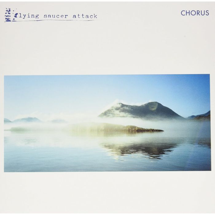 FLYING SAUCER ATTACK - CHORUS