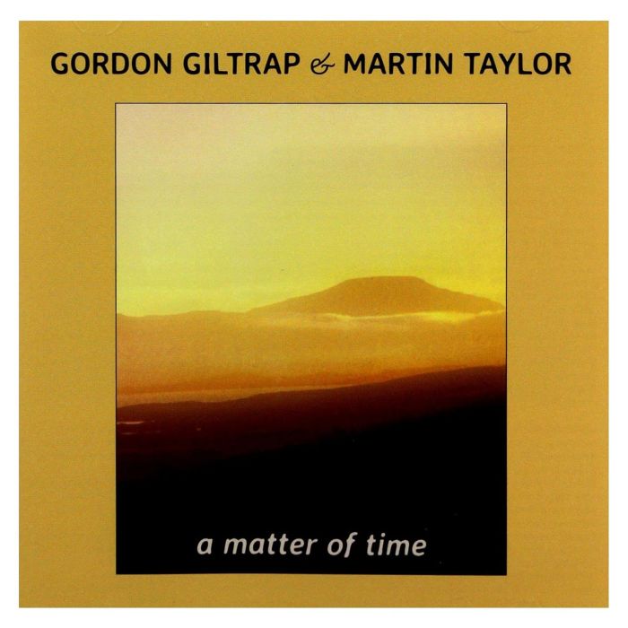 GILTRAP GORDON/TAYLO - MATTER OF TIME