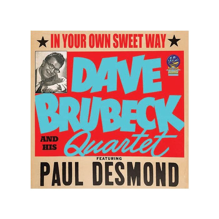 DAVE QUARTET BRUBECK - IN YOUR OWN SWEET WAY
