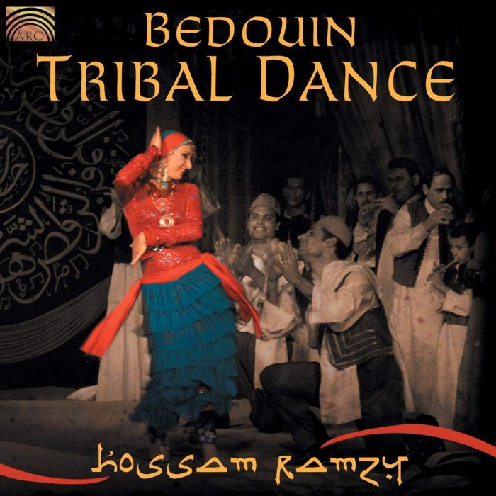 HOSSAM RAMZY - BEDOUIN TRIBAL DANCE