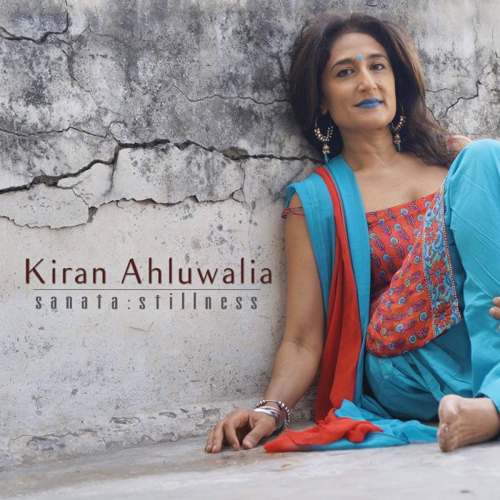 AHLUWALIA KIRAN - SANATA : STILLNESS
