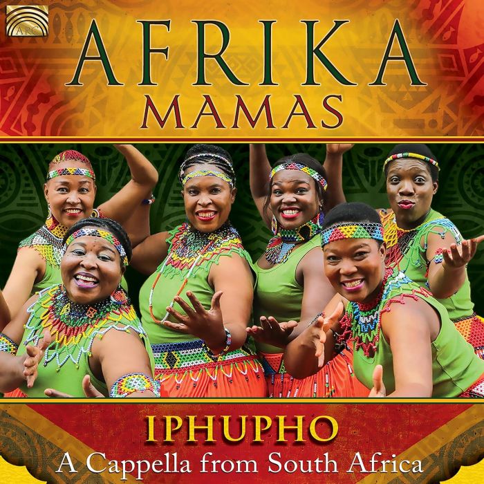 AFRIKA MAMAS - IPHUPHO - A CAPPELLA FROM SOUTH AFRICA
