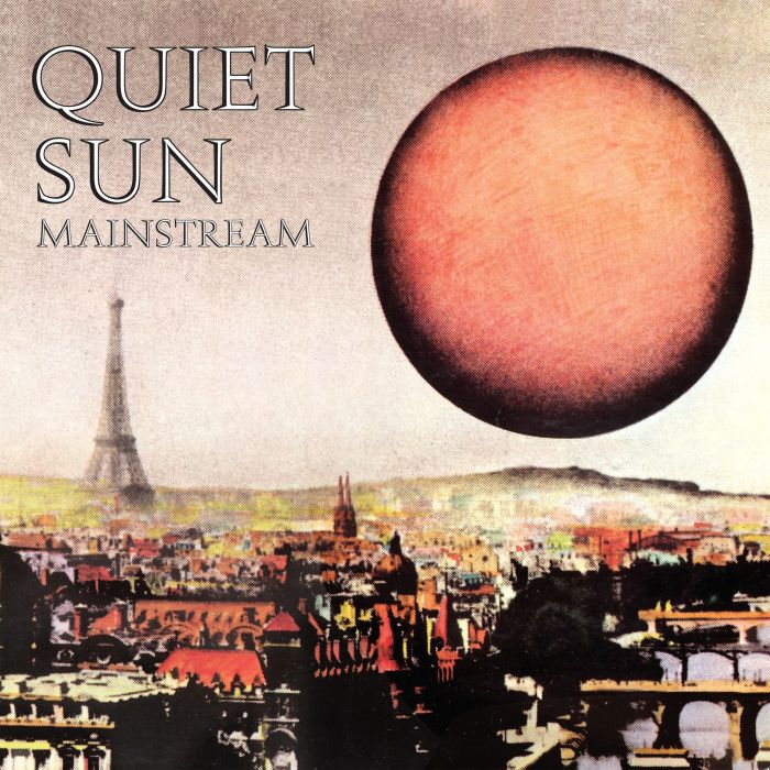 QUIET SUN - MAINSTREAM (51ST ANNIVERSARY)
