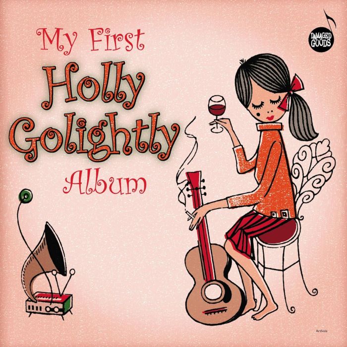 HOLLY GOLIGHTLY - MY FIRST HOLLY GOLIGHTLY ALBUM