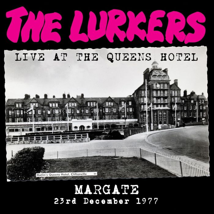 LURKERS - LIVE AT THE QUEEN'S HOTEL MARGATE