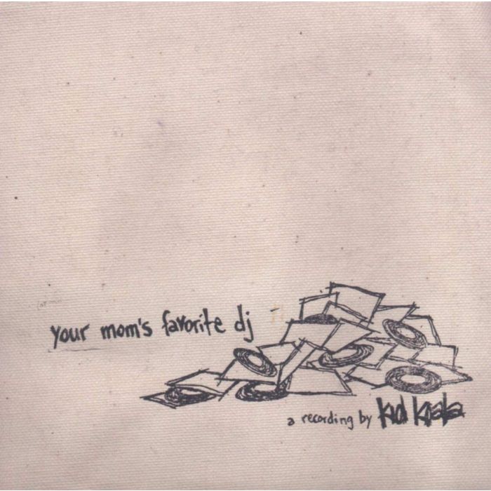 KID KOALA - YOUR MOM'S FAVORITE DJ