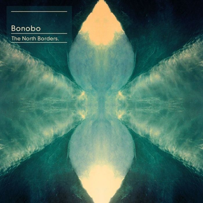 BONOBO - NORTH BORDERS