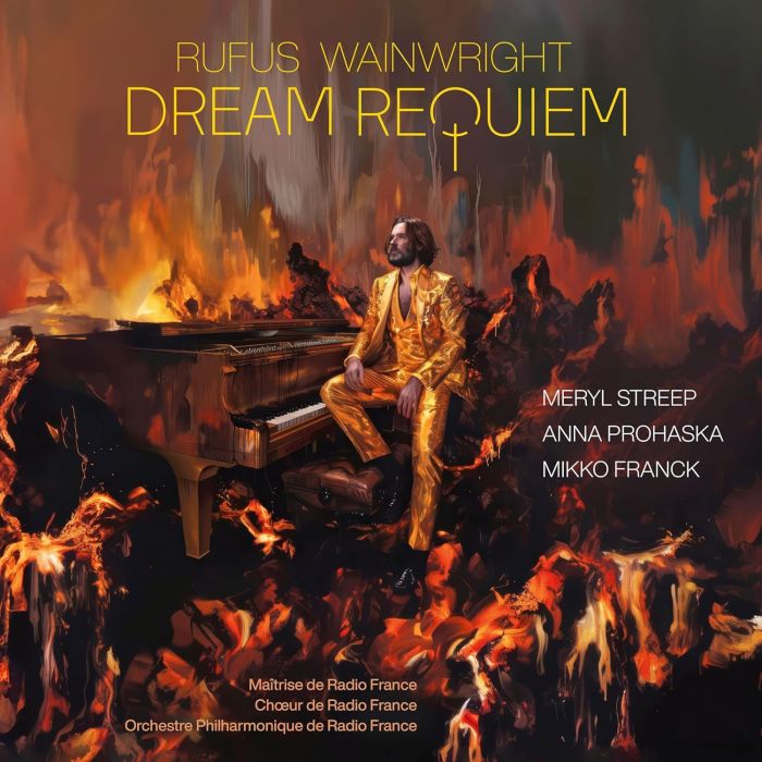 RUFUS WAINWRIGHT - DREAM REQUIEM