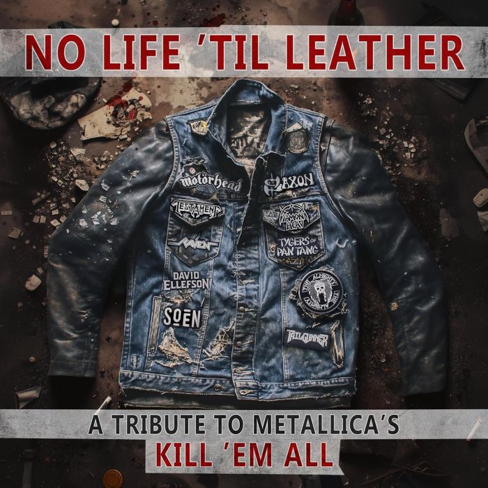 VARIOUS ARTISTS - NO LIFE 'TIL LEATHER - A TRIBUTE TO METALLICA'S KILL 'EM ALL