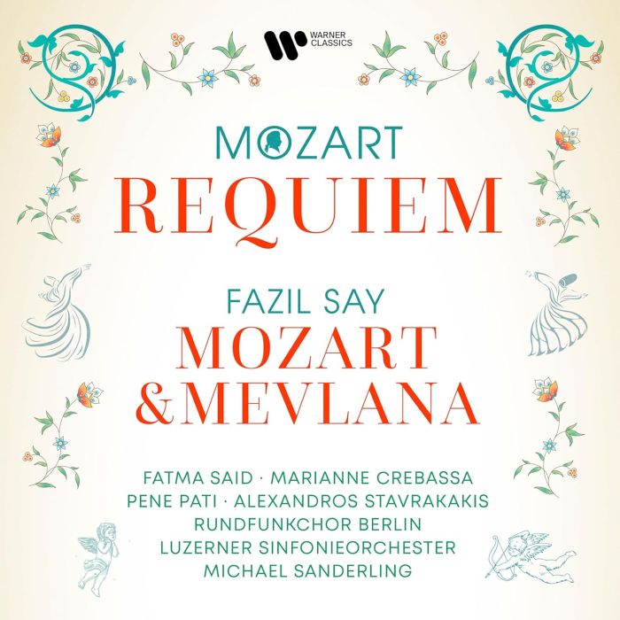 SAY,FAZIL / CREBASSA,PATI - MOZART: REQUIEM - SAY: MOZART & MEVLANA