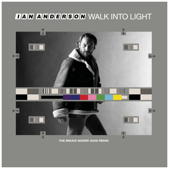 IAN ANDERSON - WALK INTO LIGHT (THE BRUCE SOORD 2026 REMIX)