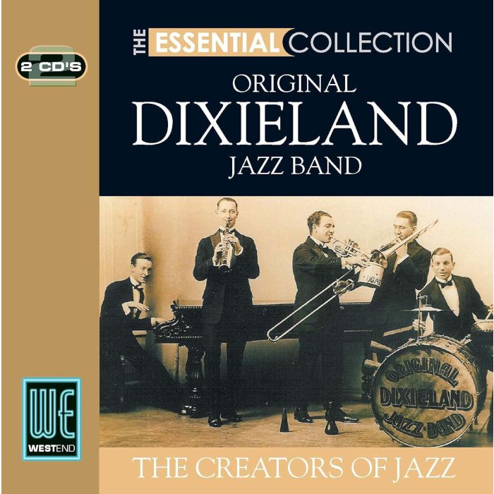 ORIGINAL DIXIELAND JAZZ BAND - ESSENTIAL COLLECTION