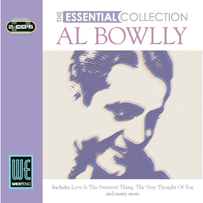 AL BOWLLY - ESSENTIAL COLLECTION