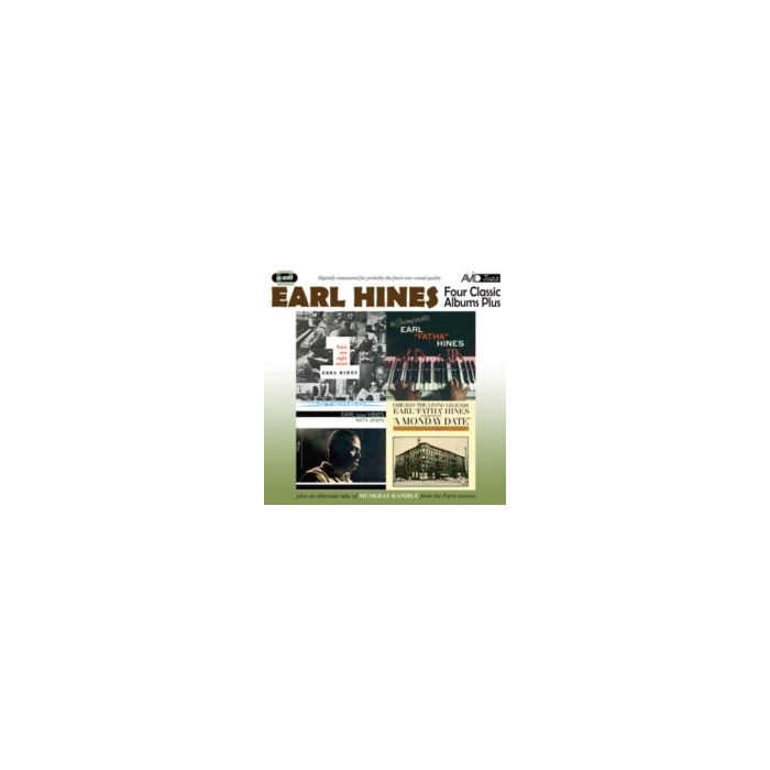 EARL HINES - FOUR CLASSIC ALBUMS PLUS