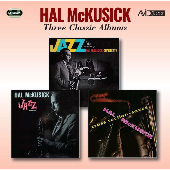 HAL MCKUSICK - THREE CLASSIC ALBUMS