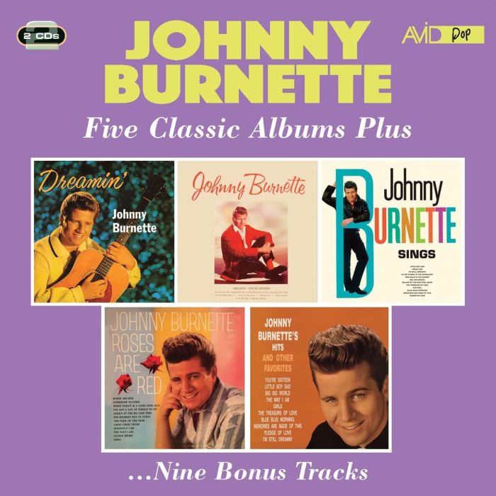 JOHNNY BURNETTE - DREAMIN' / JOHNNY BURNETTE / SINGS / ROSES ARE RED / HITS & OTHER